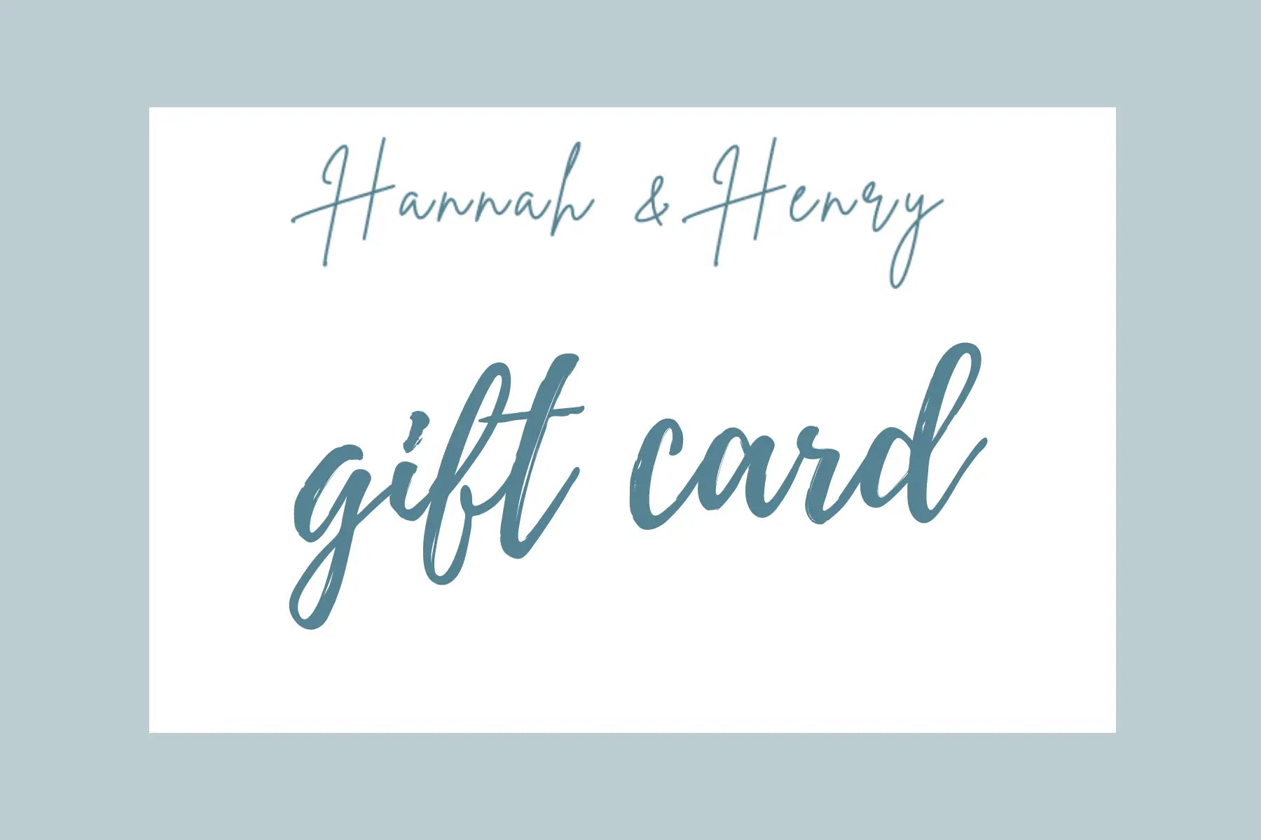 Gift Card - Gift Card by Hannah and Henry USA